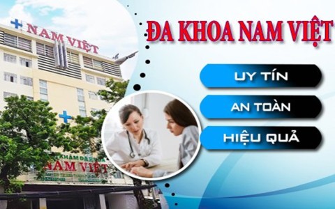 Những ưu điểm nổi bật tạo nên uy tín Phòng khám Đa khoa Nam Việt
